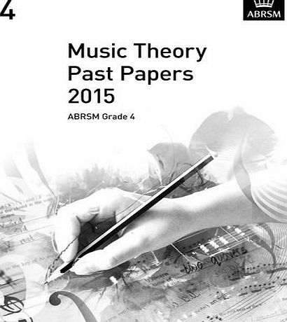 ABRSM Publishing Music Theory Past Papers 2015, ABRSM Grade 4 (Theory of Music Exam papers (ABRSM))