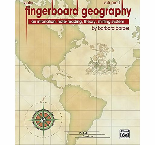 Alfred Publishing Fingerboard Geography for Violin, Vol 1: An Intonation, Note-reading, Theory, Shifting System
