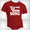 Alex Song T-shirt Weve Only Got One