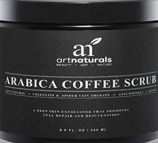 Art Naturals Organic Arabica Coffee Scrub 250 ml - The Most Powerful Remedy for Varicose Veins, Cellulite, Stretch Marks, Eczema amp; Acne - Deep Skin Exfoliator That Promotes Cell Repair amp; Rejuv