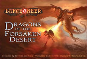Atlas Games Dungeoneer 2nd Edition: Dragons of The Forsaken Desert