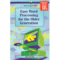 EASY WORD PROCESSIN-OLDER GENERATION R.E