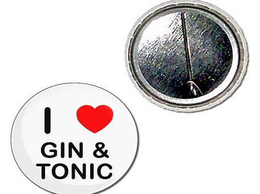 BadgeBeast I Love Gin and Tonic - 25mm Button Badge