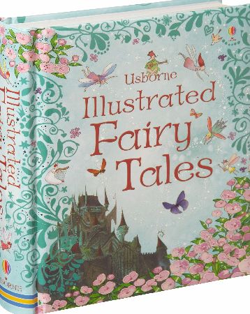 Baker and Taylor Usbourne Illustrated Fairy Tales Book