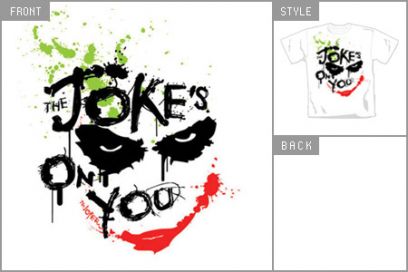 (Joker Joke` On You) T-shirt.