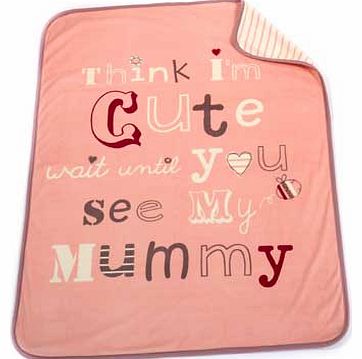 Cute As Mummy Slogan Blanket