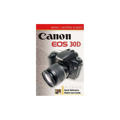 Canon EOS 30D Magic Lantern DVD Guide