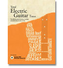 Total Electric Guitar Tutor - Terry Burrows -