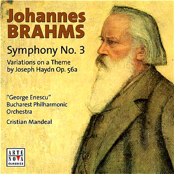 Cristian Mandeal Brahms: Symphony No. 3/Variations On A Theme By J. Haydn