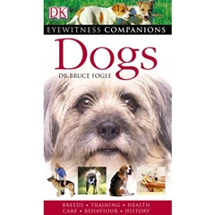 Dogs: An Eyewitness Companion Guide Book