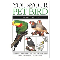 You and Your Pet Bird (Book)