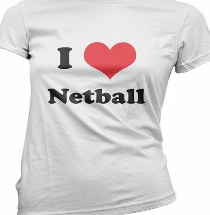 Dressdown I Love Netball - Womens T-Shirt-White-Large
