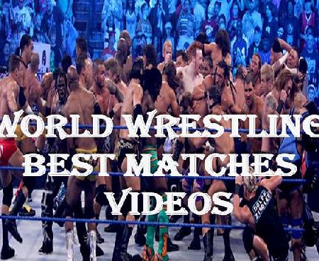 Educational And Entertaintment World Wrestling Best Matches Videos