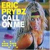 Eric Prydz Call On Me (Radio Edit)