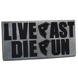 Famous S and S Live Fast Belt buckle