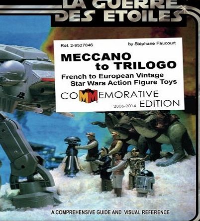 Faucourt MECCANO to TRILOGO: French to European vintage Star Wars action figure toys
