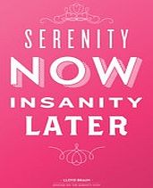 Firebox Serenity Now (Fuschia Print Only)