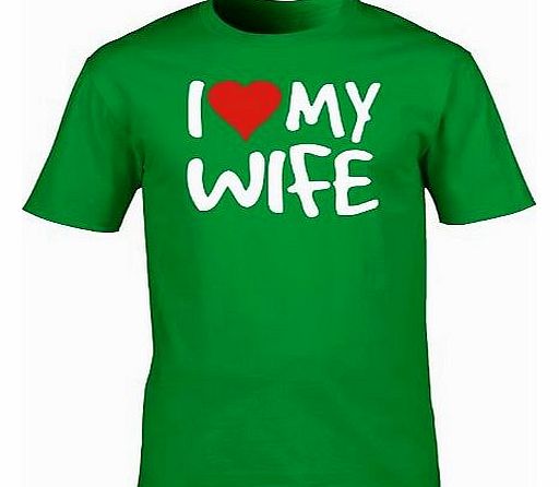 I LOVE MY WIFE (L - KELLY GREEN) NEW PREMIUM LOOSE FIT BAGGY T SHIRT - Anniversary Husband Valentines Day Spouse Partner Marriage Slogan Funny Novelty Nerd Vintage retro top clothes Unisex Mens Ladies