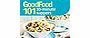Good Food: 101 30-minute Suppers