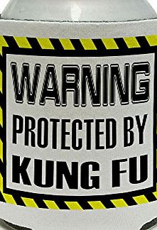 Graphics and More Warning Protected by KUNG FU Can Cooler - Drink Insulator - Beverage Insulated Holder