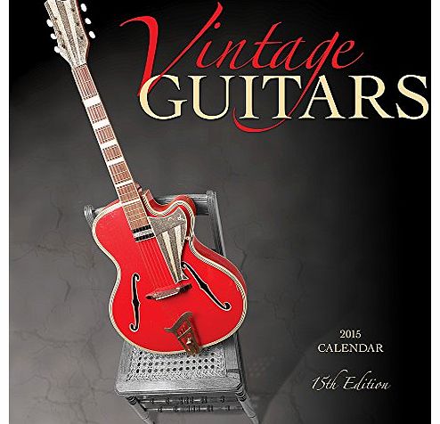 Grindstore Vintage Guitars 2015 Wall Calendar