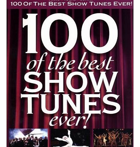 Hal Leonard 100 of the Best Show Tunes Ever!: Arranged for Piano, Voice and Guitar (Pvg)