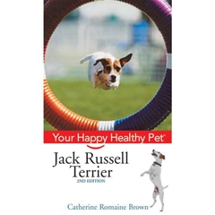 Jack Russell Terrier: Your Happy Healthy Pet (Book)