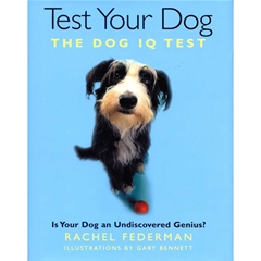 Test Your Dog - The Dog IQ Test (Book)