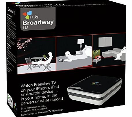 PCTV Systems Broadway - Watch LIVE TV on your Android or Apple device, Mac or PC anywhere in the World (over WiFi or 3G). Connect Freeview, Cable, Satellite set top boxes. Stream two channels at once.