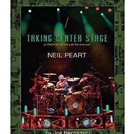Hudson Music Neil Peart: Taking Center Stage (Book). Sheet Music for Drums