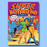 Hype Associates Super Boyfriend