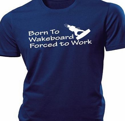 iClobber Born to Wakeboard Mens T Shirt Wake board boarding tshirt - Medium - Navy Blue