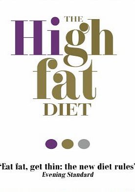 imusti The High Fat Diet: How to lose 10 lb in 14 days