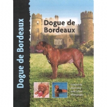 Dog Breed Books the Dogue de Bordeaux (Hardback)