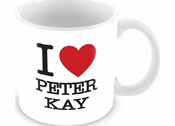 ITservices I Love Peter Kay Personalised Mug Gift (customise with any name, message, text, photo or colour) - Celebrity fan tribute