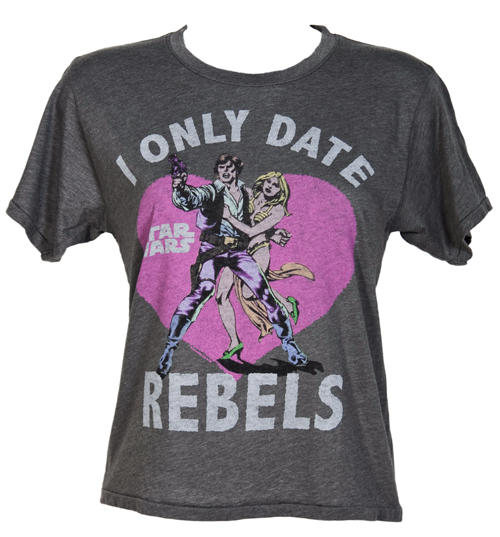 Ladies I Only Date Rebels Star Wars Cropped