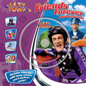 lazytown Friends Forever Storybook and CD