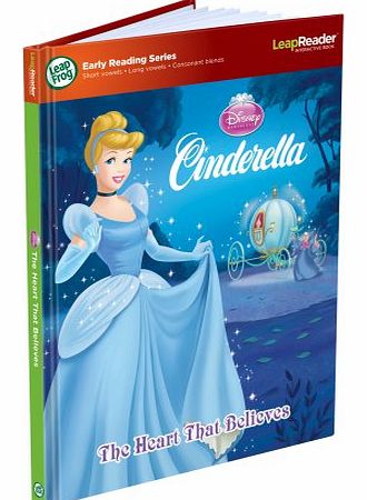 LeapReader Early Reader Book: Disney Cinderella The Heart That Believes (Works with Tag)