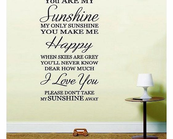 You are my sunshine inspirational quote Nursery Rhyme Lounge Bedroom Wall Art Sticker Decal HSSW1 (Black, large 55cm x 106cm H)