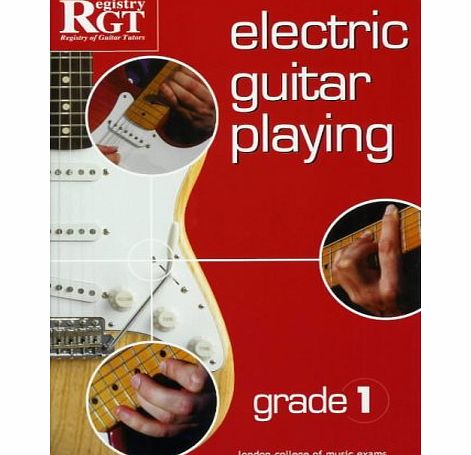 London College of Music Electric Guitar Playing: Grade One