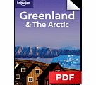 Greenland  The Arctic - Northwest  East