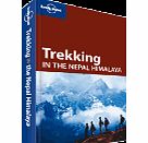 Lonely Planet Trekking in the Nepal Himalaya travel guide by