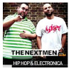 The Nextmen: Hip HopandElectronica