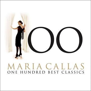 Maria Callas 100 Best Maria Callas