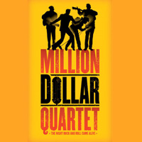 Million Dollar Quartet - Chicago