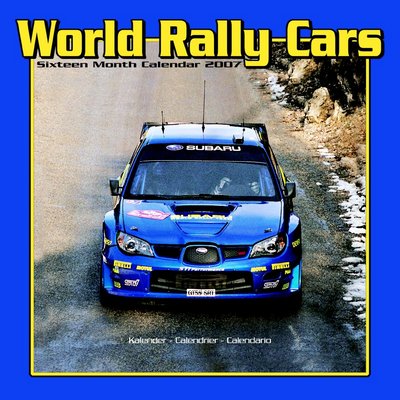 Motorsport World Rally Cars 2006 Calendar