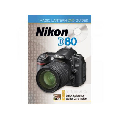Nikon D80 Magic Lantern DVD Guide