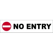 Inch.No EntryInch. Acrylic Sign