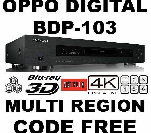 OPPO NEW 2013 OPPO BDP-103 2D/3D 2K/4K PRO MOD MultiZone Blu Ray Zone A/B/C 