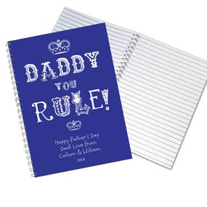 Daddy You Rule Notebook